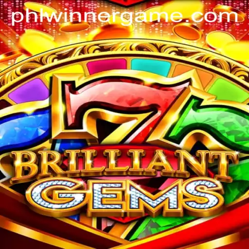 Exploring the Enchanting World of BrilliantGems: A Guide to Gameplay and Strategy