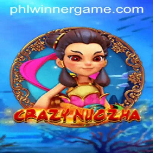 CrazyNuoZha: Dive Into the Excitement of an Epic Gaming Adventure