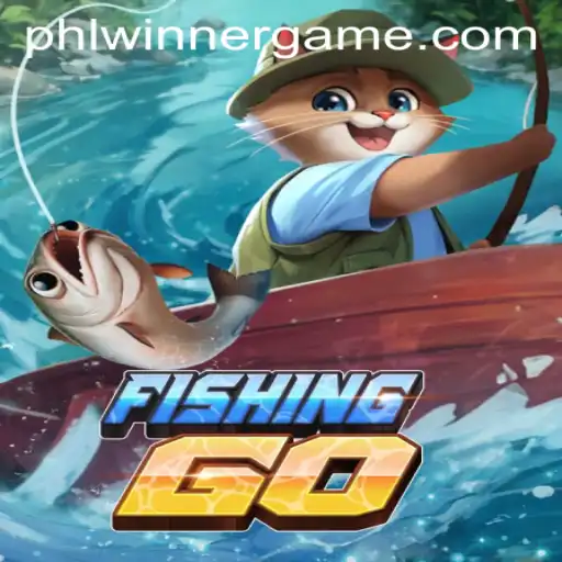 Dive into the Adventure of FishingGO and Claim the Phlwinner Title